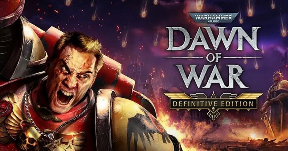 Warhammer 40,000 Dawn of War Definitive Edition esce nel 2025.jpg Warhammer 40,000 Dawn of War Definitive Edition esce nel 2025.jpg